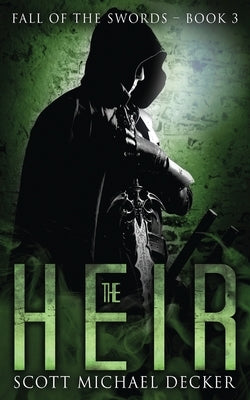 The Heir by Decker, Scott Michael