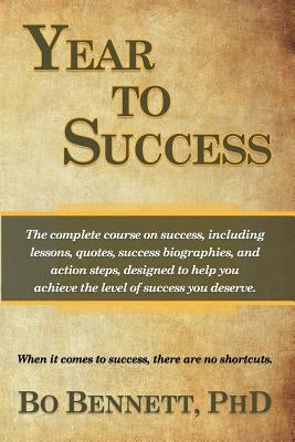 Year To Success by Bennett, Bo