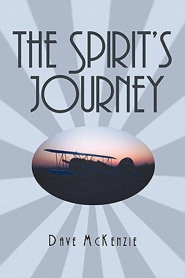 The Spirit's Journey by McKenzie, Dave