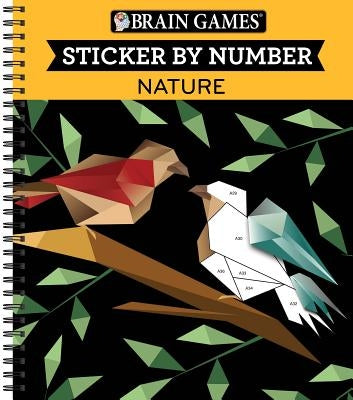 Brain Games Sticker by Number Nature by Publications International, Ltd