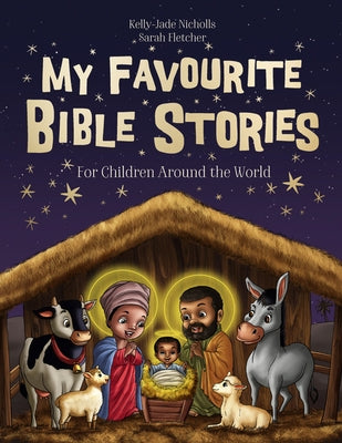My Favourite Bible Stories by Nicholls, Kelly-Jade