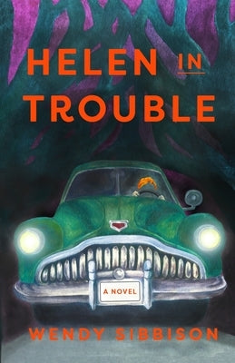 Helen in Trouble by Sibbison, Wendy