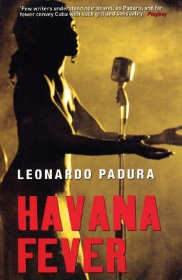 Havana Fever by Padura, Leonardo