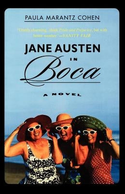 Jane Austen in Boca by Cohen, Paula Marantz
