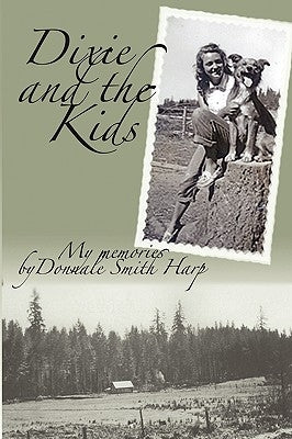Dixie and the Kids by Donnale Harp, Harp