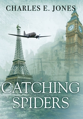 Catching Spiders by Jones, Charles E.