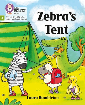 Big Cat Phonics for Little Wandle Letters and Sounds Revised - Zebra's Tent: Phase 4 by Hambleton, Laura
