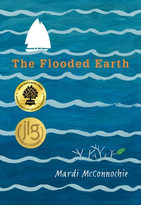 The Flooded Earth by McConnochie, Mardi