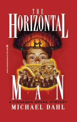 The Horizontal Man, Volume 1 by Dahl, Michael