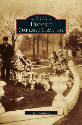 Historic Oakland Cemetery by Talliaferro, Tevi