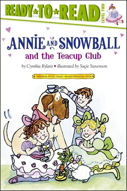 Annie and Snowball and the Teacup Club by Rylant, Cynthia