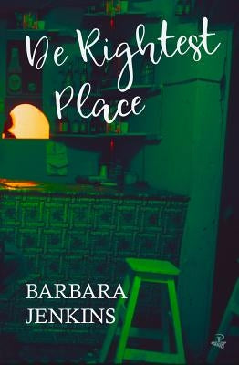 de Rightest Place by Jenkins, Barbara