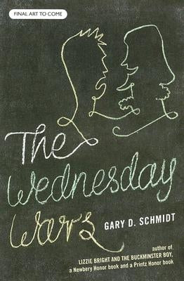 The Wednesday Wars by Schmidt, Gary D.