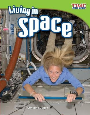 Living in Space (Fluent Plus) by Dugan, Christine