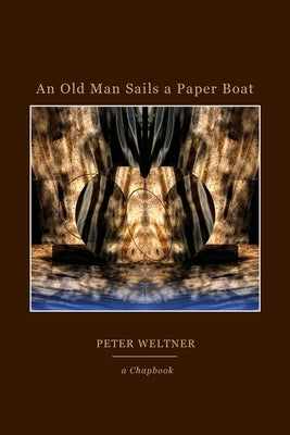 An Old Man Sails a Paper Boat by Weltner, Peter