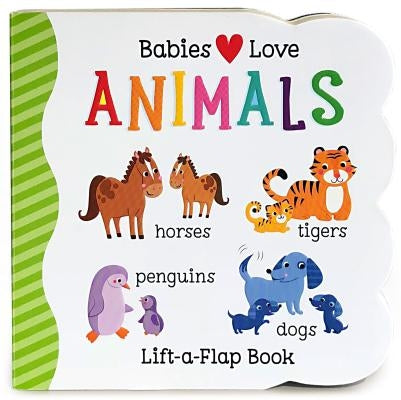Babies Love Animals by Wing, Scarlett