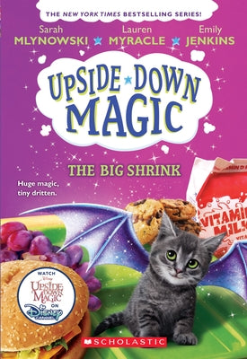 The Big Shrink by Mlynowski, Sarah
