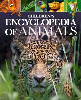 Children's Encyclopedia of Animals by Leach, Michael