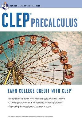 Clep(r) Precalculus by Travis, Betty