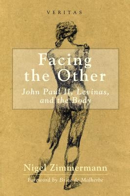 Facing the Other by Zimmermann, Nigel