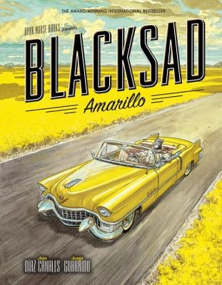 Blacksad: Amarillo by Diaz Canales, Juan