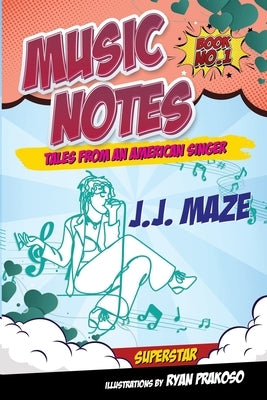 Music Notes by Maze, J. J.