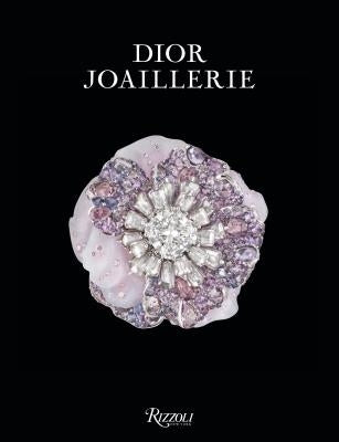 Dior Joaillerie: The A to Z of Victoire de Castellane by De Castellane, Victoire