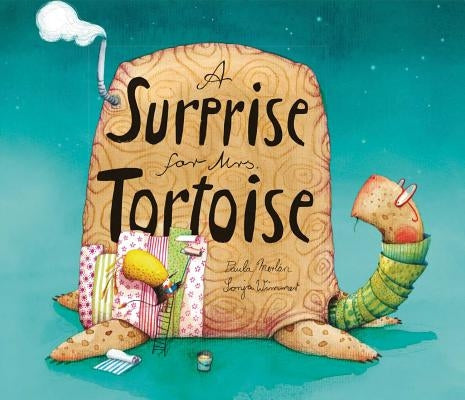 A Surprise for Mrs. Tortoise by Merlán, Paula