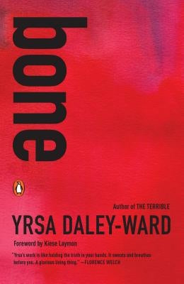 Bone by Daley-Ward, Yrsa