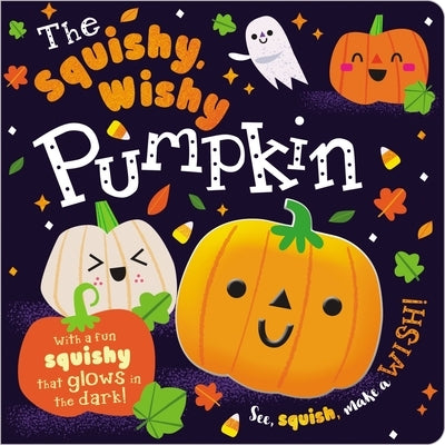 The Squishy, Wishy Pumpkin by Make Believe Ideas Ltd