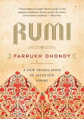 Rumi: A New Translation of Selected Poems by Rumi
