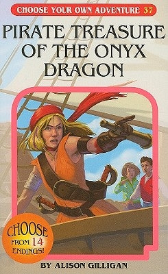 Pirate Treasure of the Onyx Dragon by Gilligan, Alison