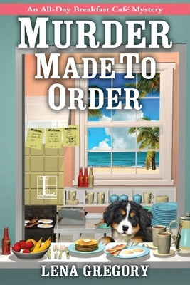 Murder Made to Order by Gregory, Lena