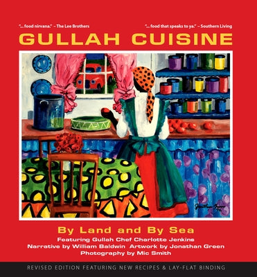 Gullah Cuisine: By Land and by Sea, 3e by Jenkins, Charlene