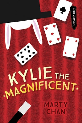 Kylie the Magnificent by Chan, Marty