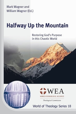 Halfway Up the Mountain by Wagner, Mark