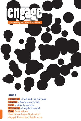 Engage: Issue 2, 2: Connecting You with God's Word by Cole, Martin