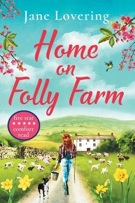 Home On Folly Farm by Lovering, Jane