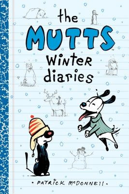 The Mutts Winter Diaries by McDonnell, Patrick