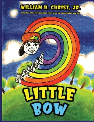 Little Bow by Christ, William, Jr.