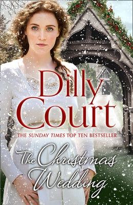 The Christmas Wedding (the Village Secrets, Book 1) by Court, Dilly