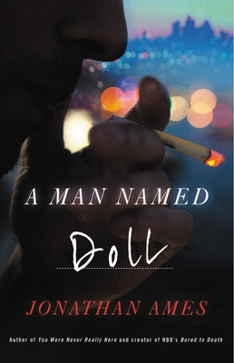 A Man Named Doll by Ames, Jonathan
