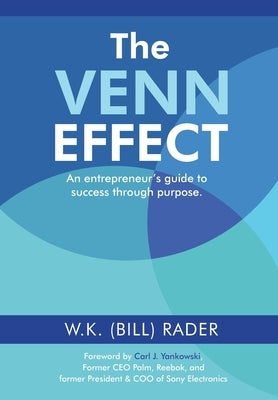 The Venn Effect: Second Edition by Rader, W. K. (Bill)