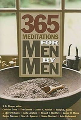 365 Meditations for Men by Men by Kalas, J. Ellsworth