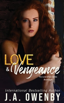 Love & Vengeance by Owenby, J. a.