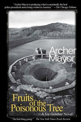 Fruits of the Poisonous Tree by Mayor, Archer