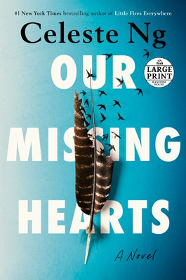 Our Missing Hearts by Ng, Celeste
