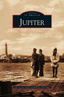 Jupiter by Drake, Lynn Lasseter