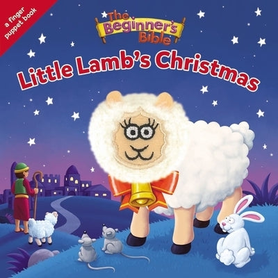 The Beginner's Bible Little Lamb's Christmas: A Finger Puppet Board Book by Zondervan