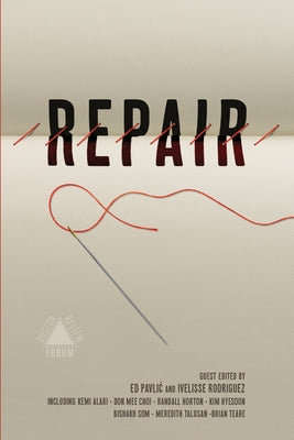 Repair by Pavlic, Ed